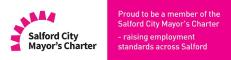 Salford City Mayor's Charter logo saying: proud to be a member of the Salford City Mayor's Charter with the slogan Raising employment standards across Salford  